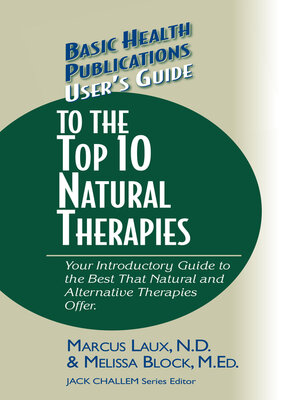 cover image of User's Guide to the Top 10 Natural Therapies